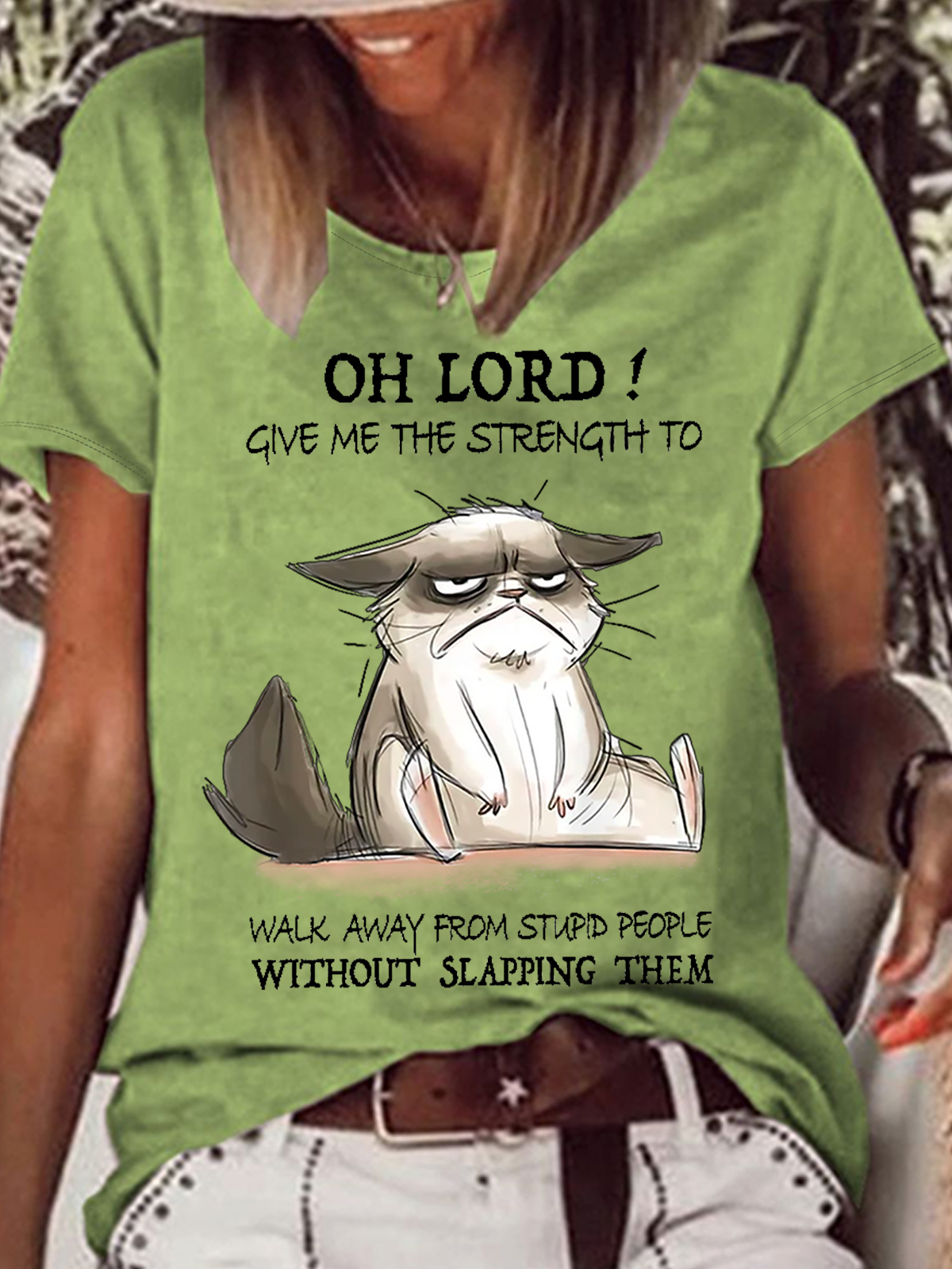 Women's Funny Cat Oh Lord Give Me The Strength To Walk Away From Stupid People Without Slapping Them Casual T-Shirt