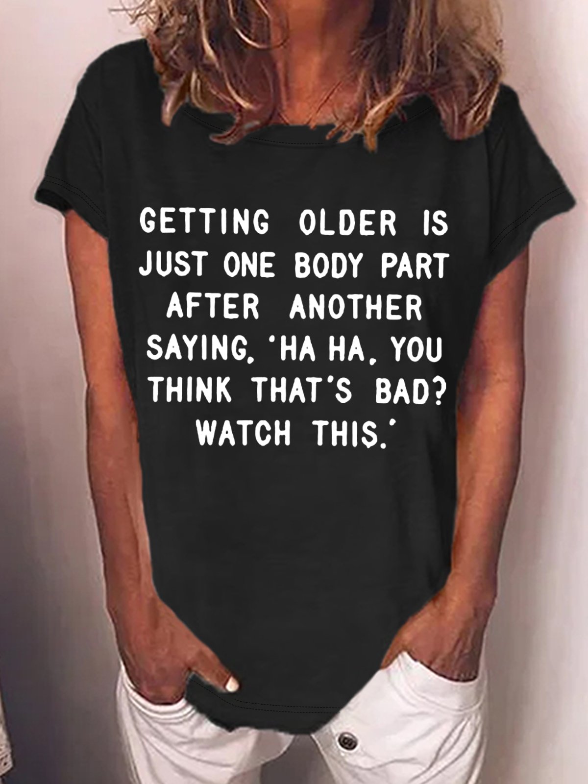 Women‘s Funny Old Age Casual T-Shirt