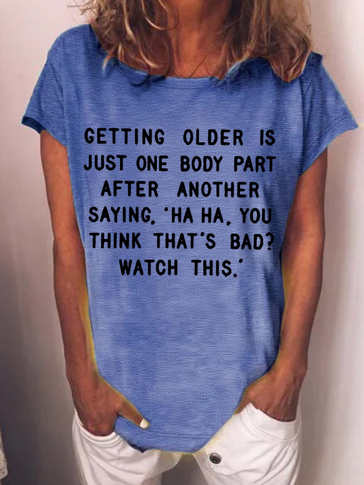 Women‘s Funny Old Age Casual T-Shirt