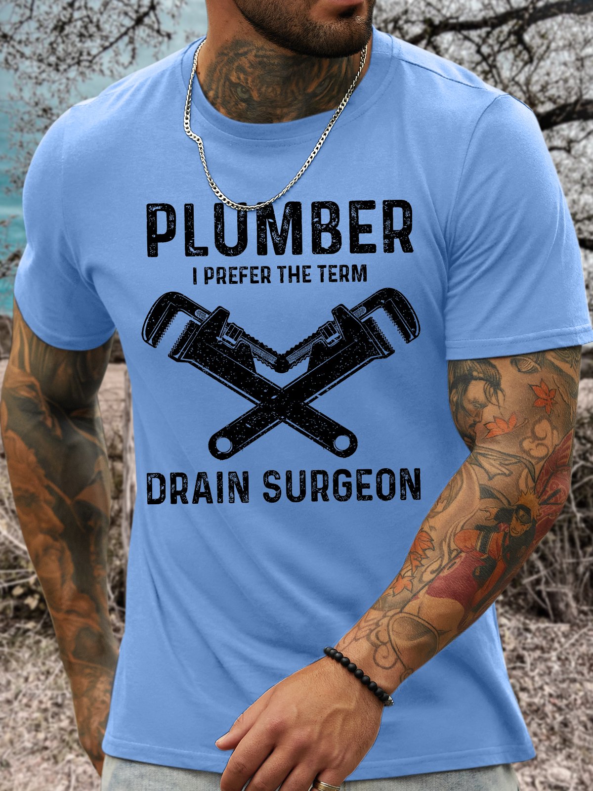 Men's The plumber I Prefer The Term Drain Surgeon Funny Graphic Printing Crew Neck Casual Cotton Text Letters T-Shirt