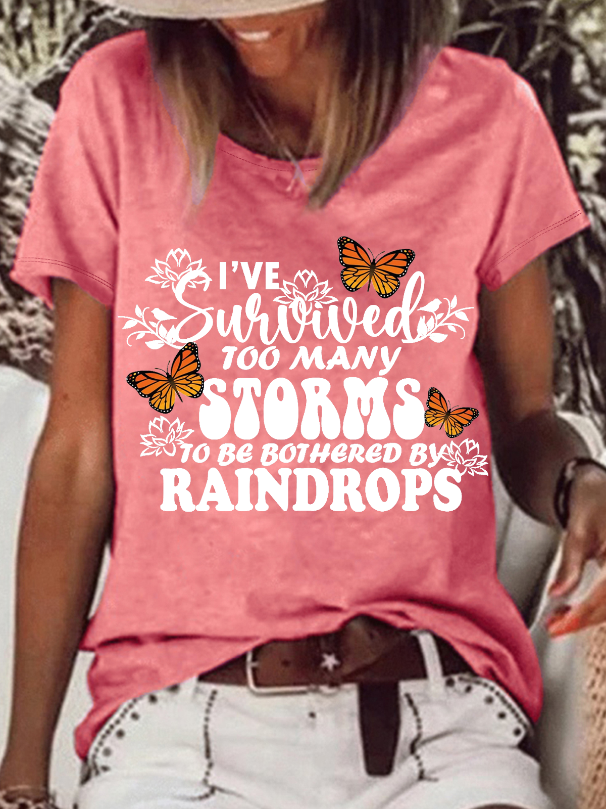 Women's I've Survived Too Many Storms To Be Bothered By Raindrops Crew Neck Casual T-Shirt