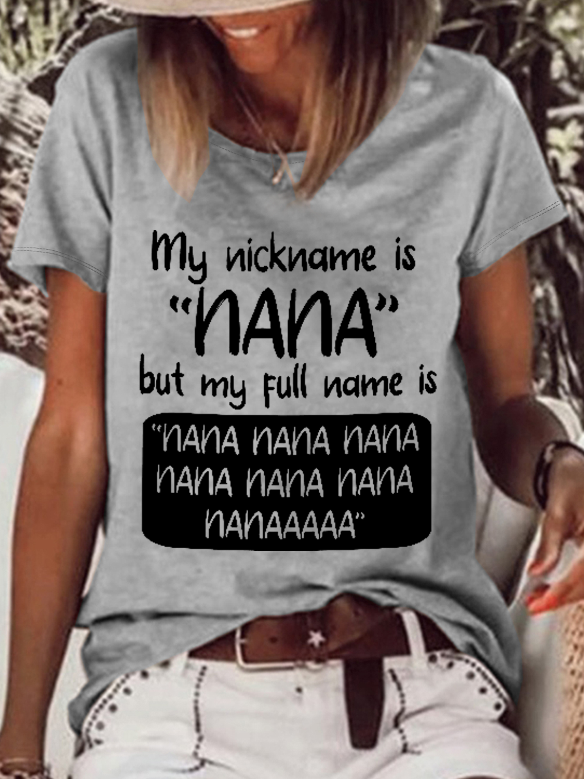 Women's Gift for Nana My Nickname Is Nana but My Full Name Is Nana Nana Cotton-Blend T-Shirt