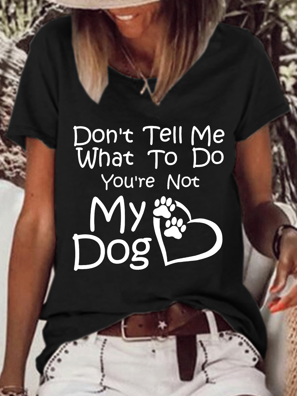 Women's Funny Word Don’T Tell Me What To Do You Are Not My Dog Casual Text Letters T-Shirt