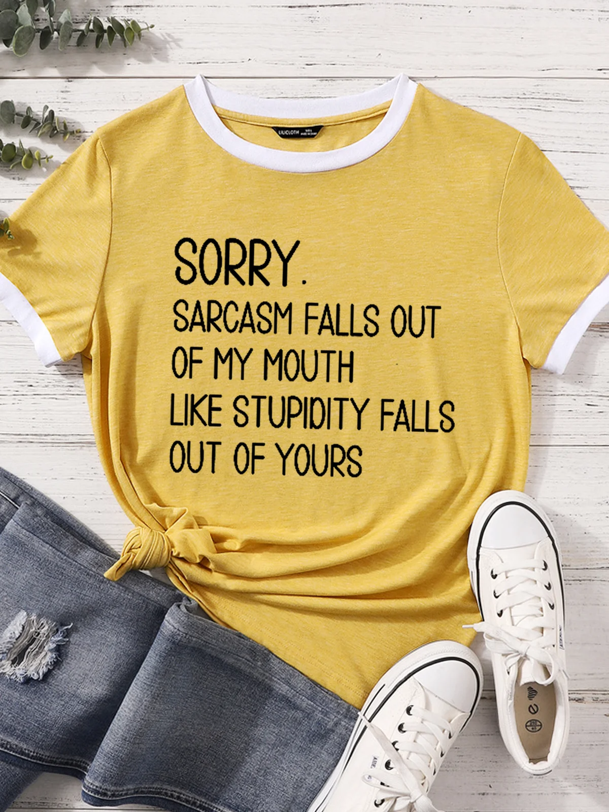 Women's Sorry Sarcasm Falls Out Of My Mouth Like Stupidity Falls Out Of Yours Casual Color Block T-Shirt