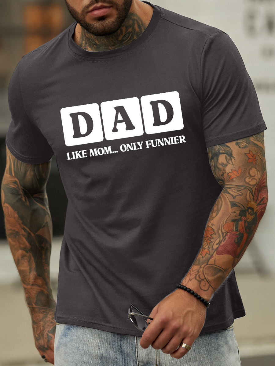 Lilicloth X Hynek Rajtr Dad Like Mom Only Funnier Men’s Casual Cotton T-Shirt