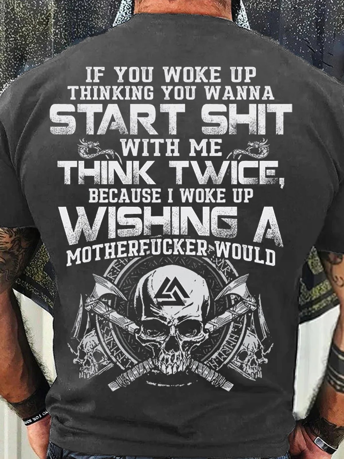Men's Cotton If You Woke Up Thinking You Wanna Start Shit with Me  Casual T-Shirt
