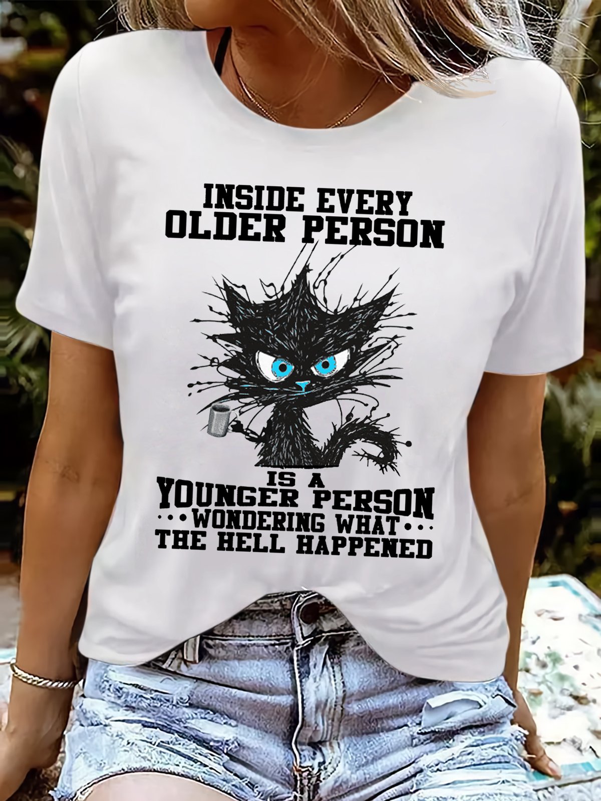 Women's funny grumpy cat Inside Every Older Person Is A Younger Person Letters Casual Crew Neck T-Shirt
