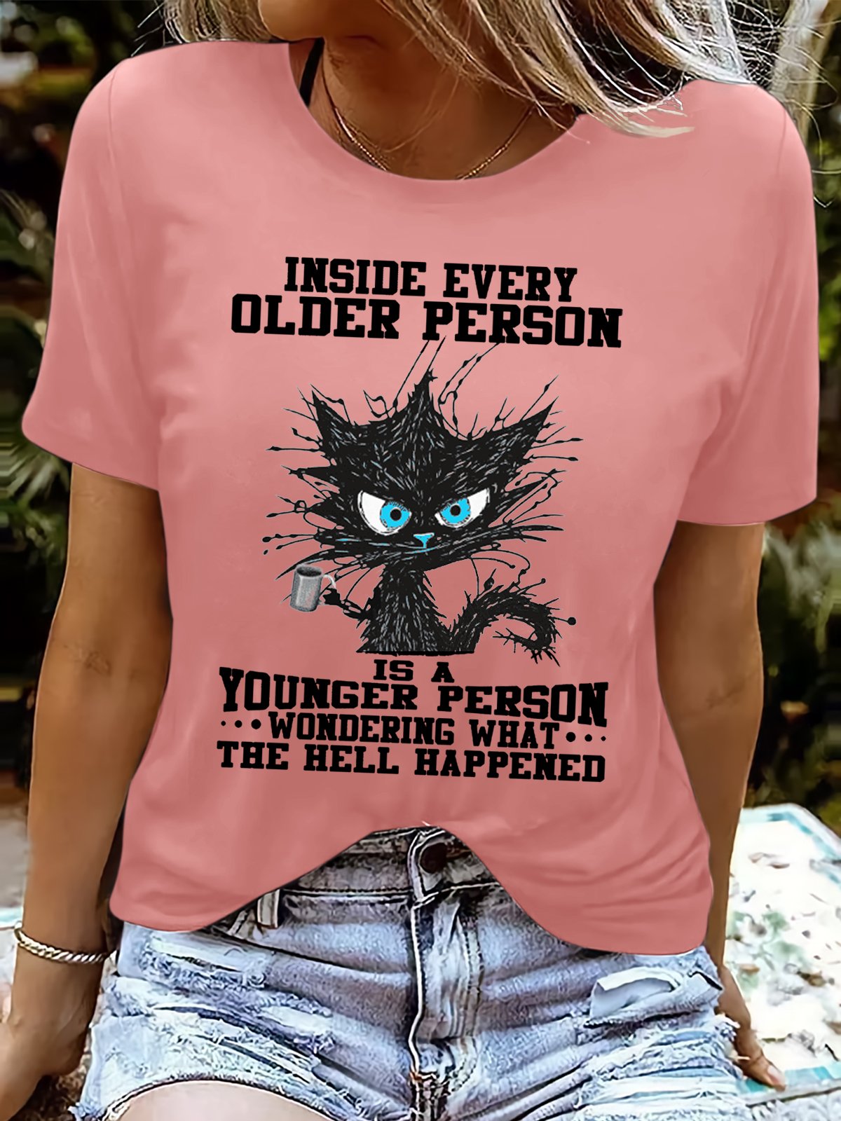 Women's funny grumpy cat Inside Every Older Person Is A Younger Person Letters Casual Crew Neck T-Shirt
