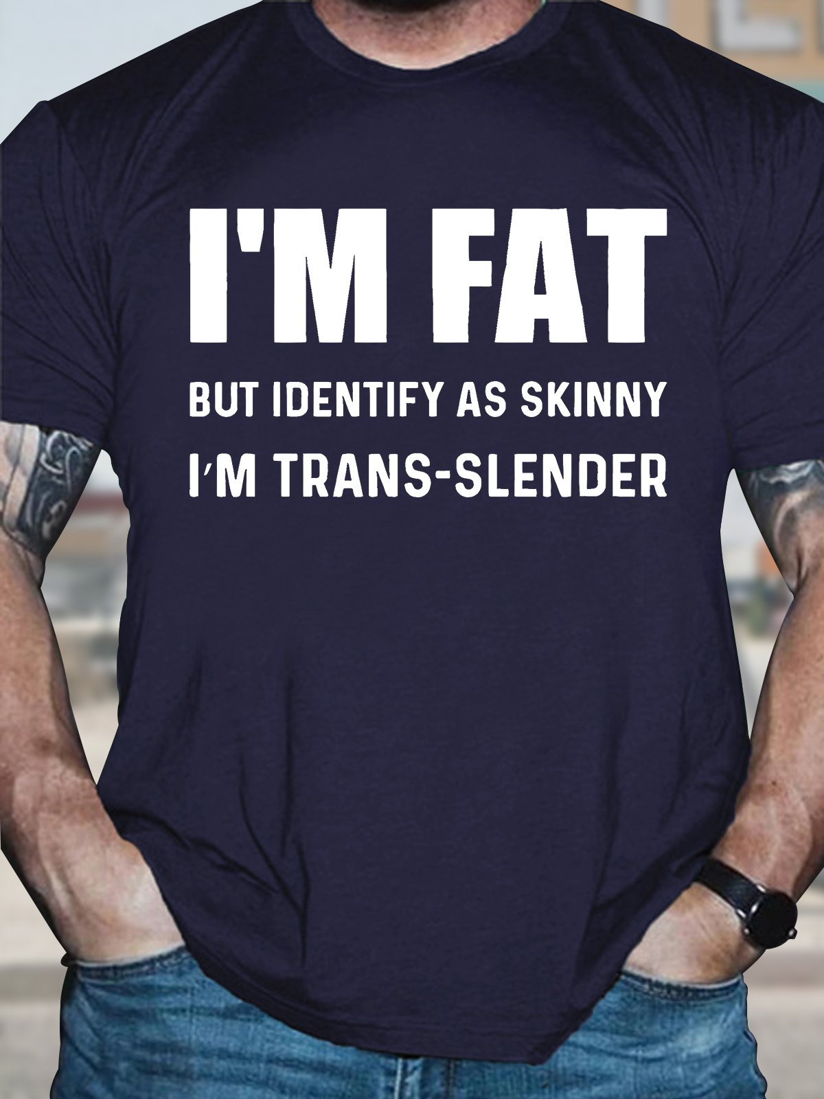 Men's Funny I Am Fat But Identify As Skinny I Am Trans Slende Graphic Printing Casual Cotton Text Letters T-Shirt