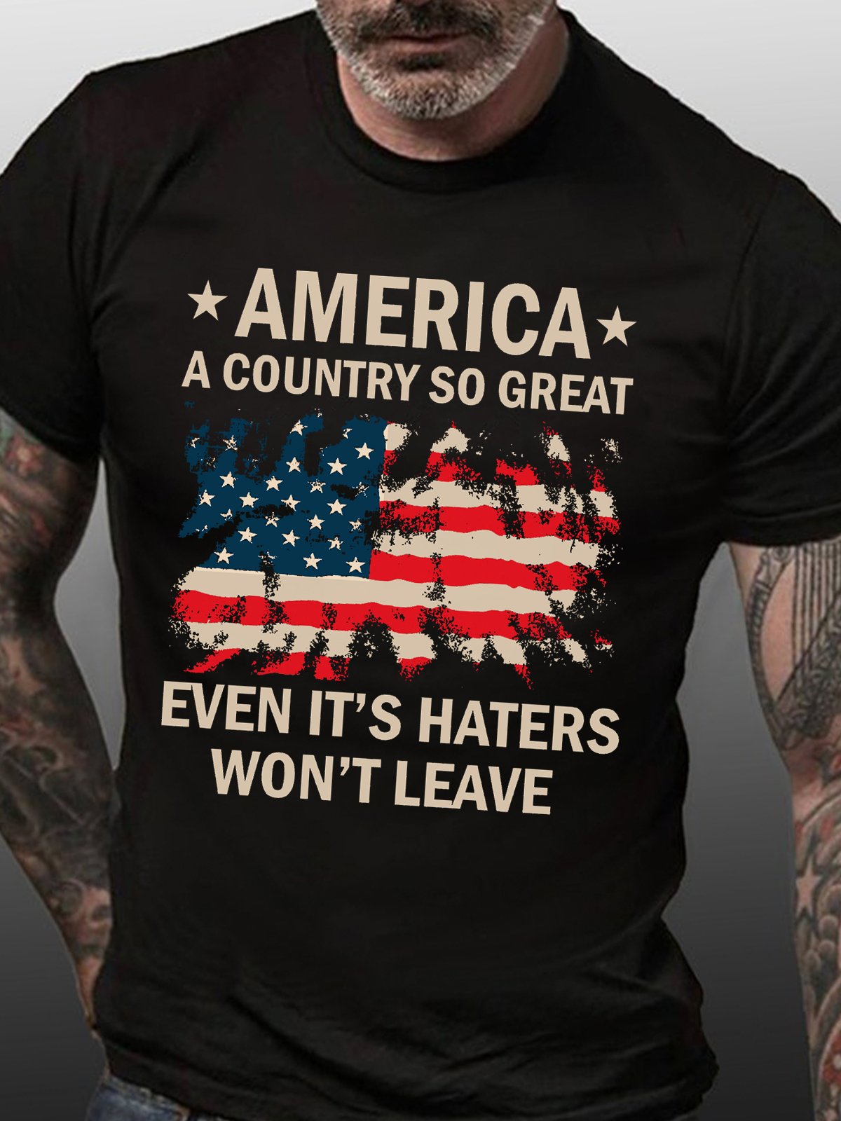 Men's Cotton America A Country So Great Even It's Haters Won't Leave Casual T-Shirt