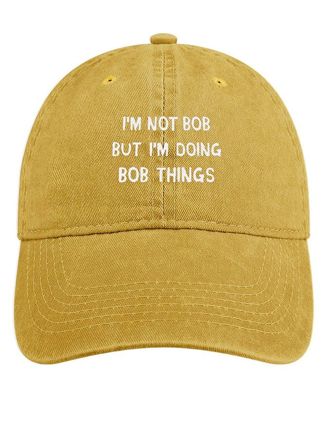 Men's /Women's I Am Not Bob But I Am Doing Bob Things Graphic Printing Regular Fit Adjustable Denim Hat
