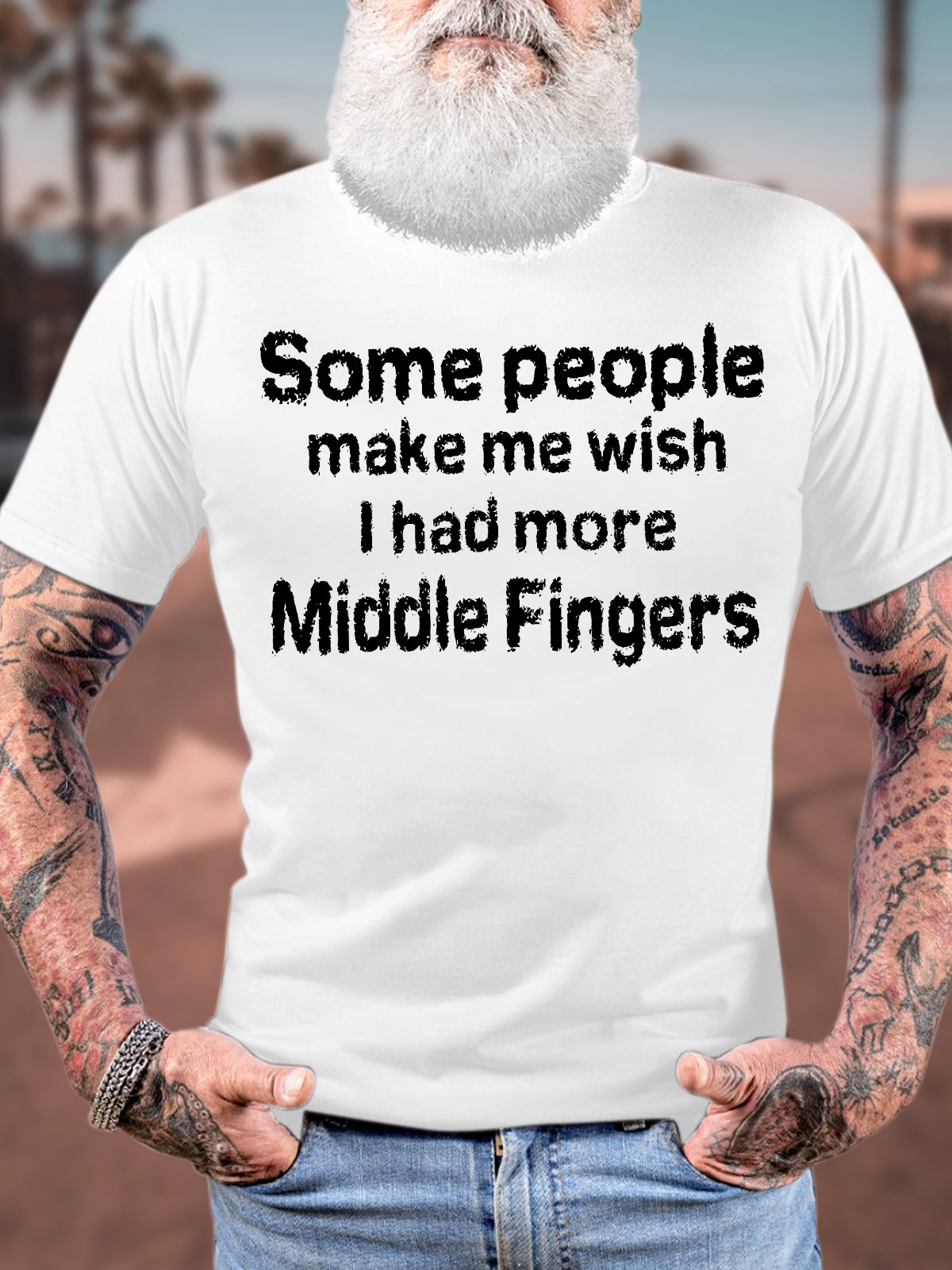 Men's Funny Some People Make Me Wish I Had More Middle Fingers Graphic Printing Text Letters Casual T-Shirt