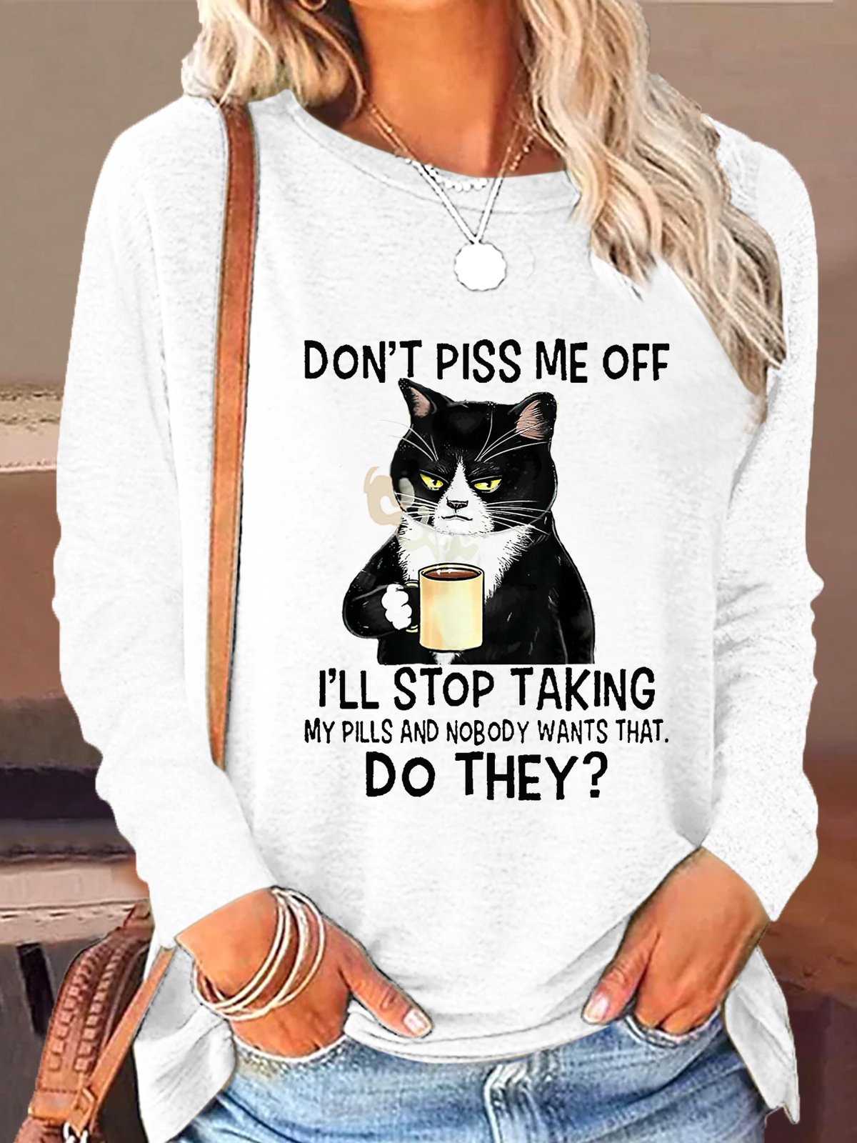 Women's Don't Piss Me Letters Casual Shirt