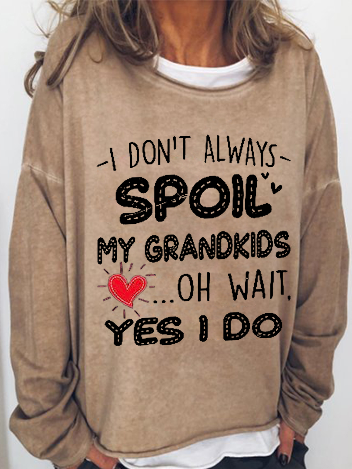 Women's Funny Grandma Gifts I Don't Always Spoil My Grandkids Oh Wait I Do Graphic Crew Neck Casual Sweatshirt