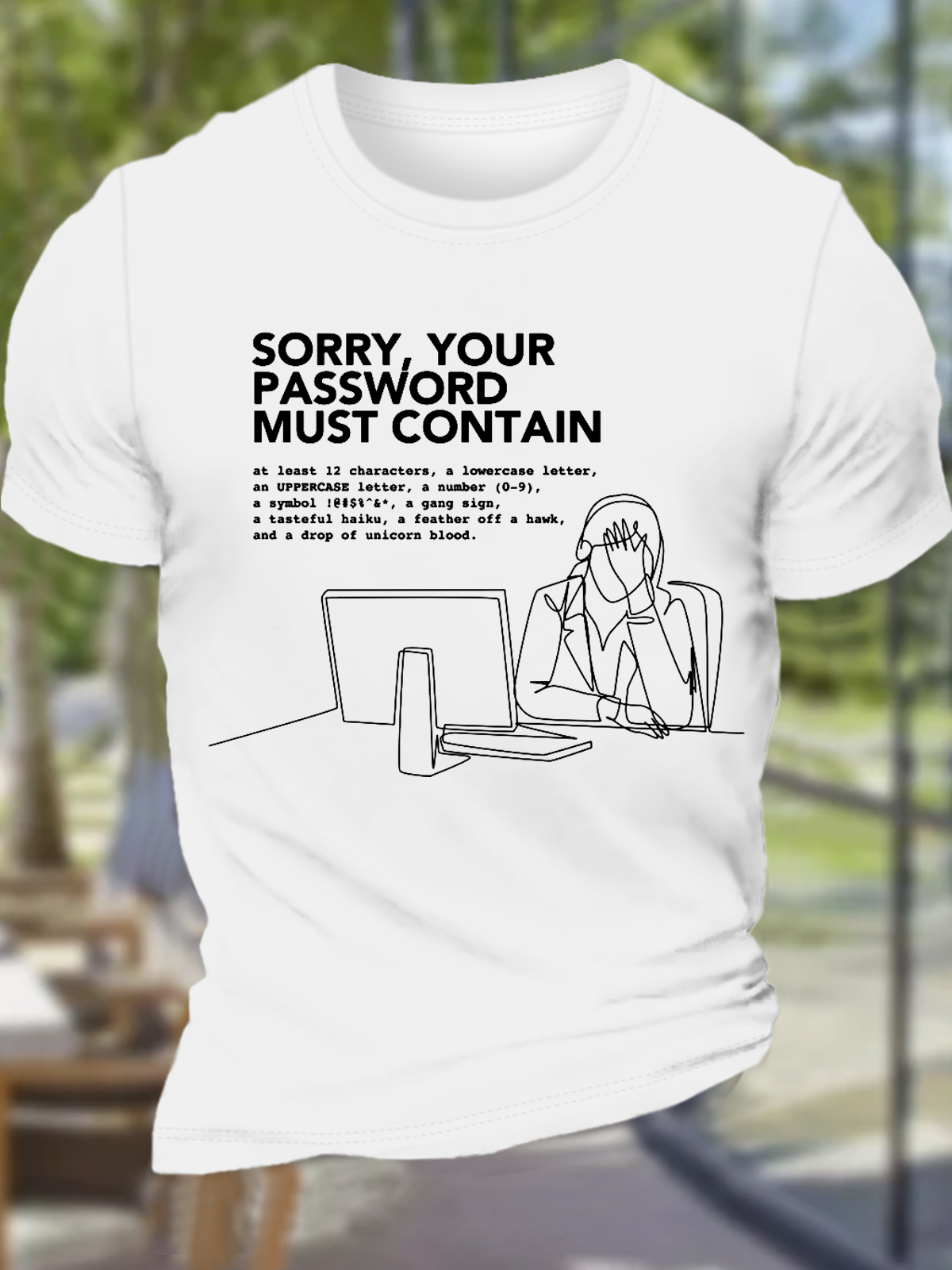 Men's Funny Word Sorry Your Password Must Contain Loose Cotton T-Shirt