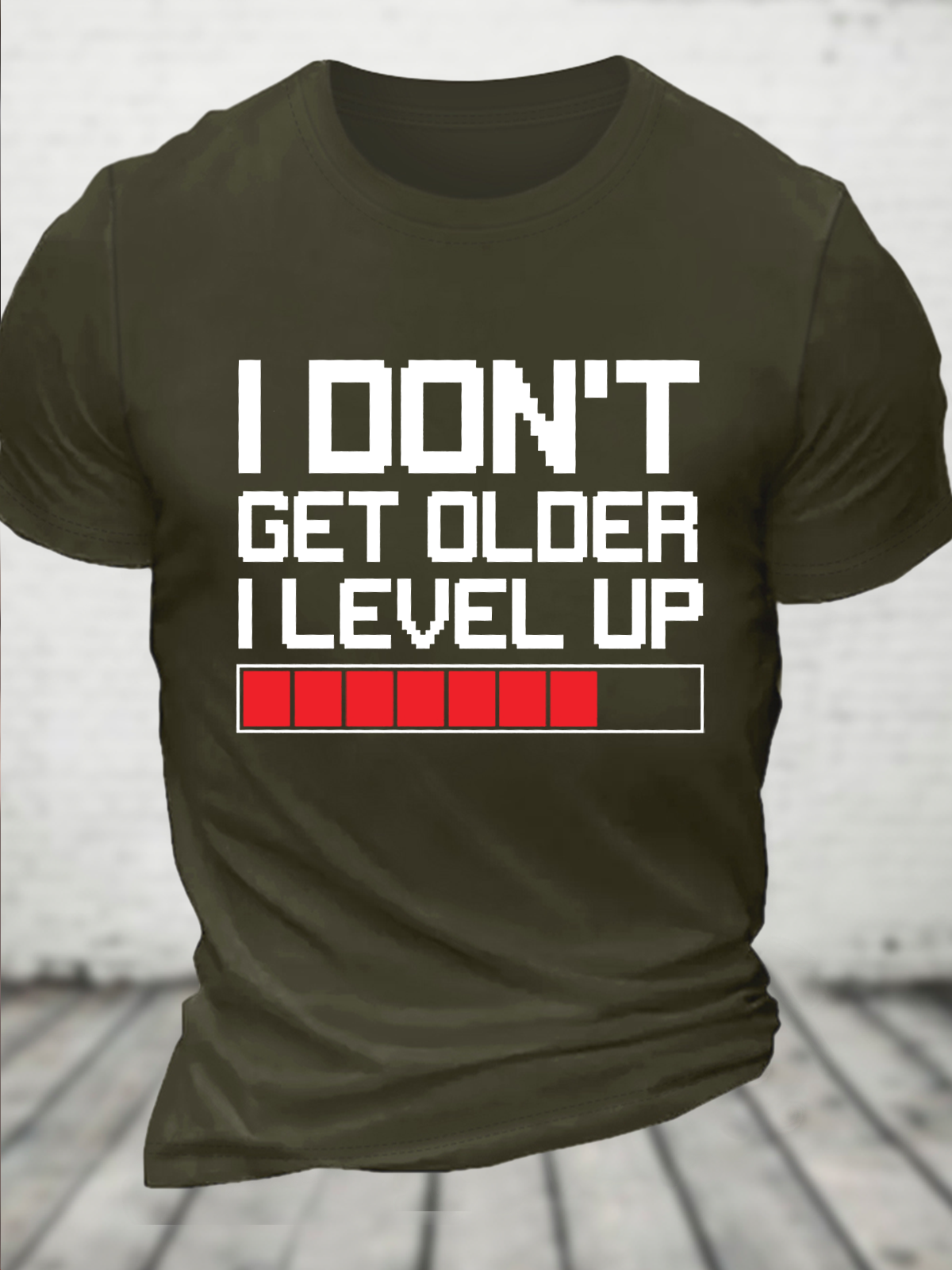 Cotton I Don't Get Older I Level Up Text Letters Casual T-Shirt