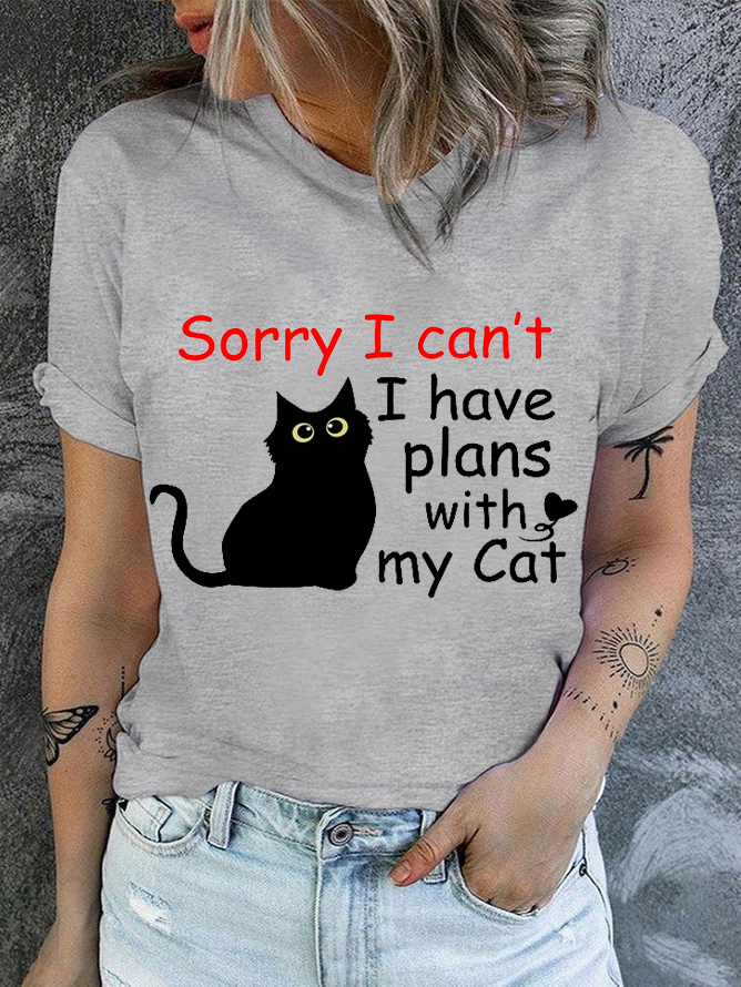 Cotton Sorry I Can't I Have Plans With My Cat Casual Cat Regular Fit T-Shirt