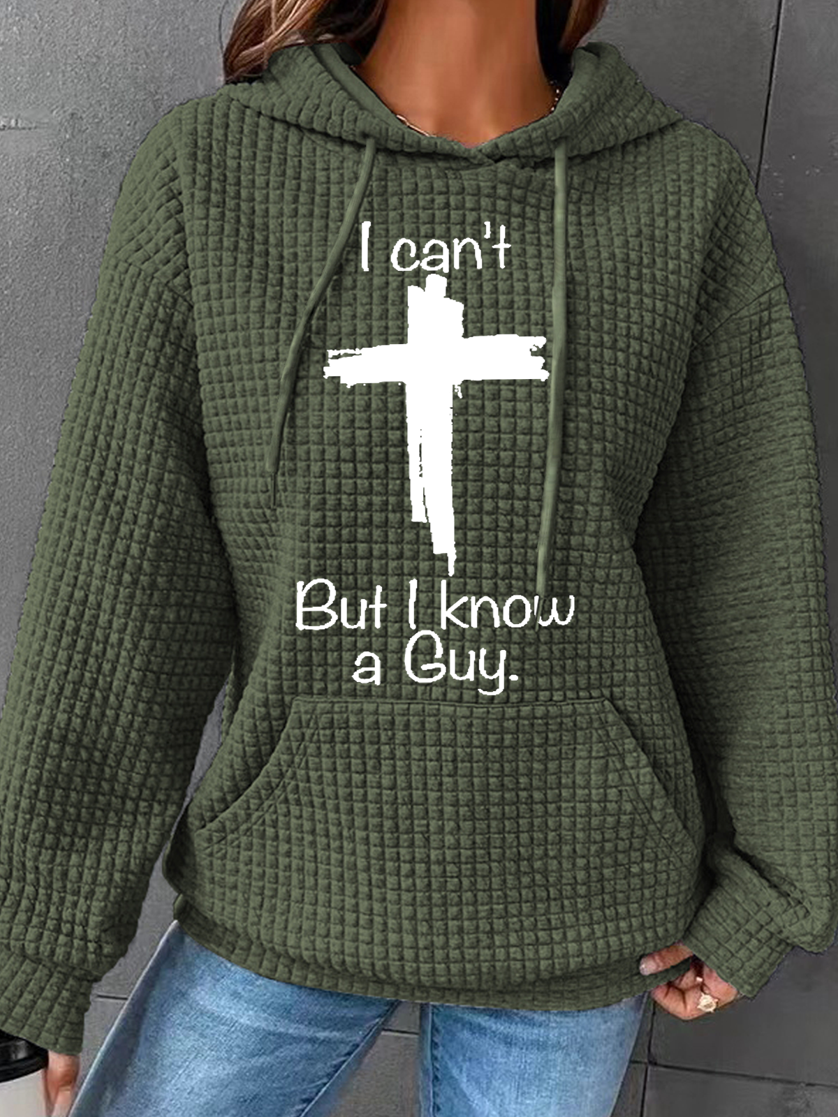 I Can't But I Know A Guy Jesus Cross Funny Christian Cotton-Blend Casual Hoodie