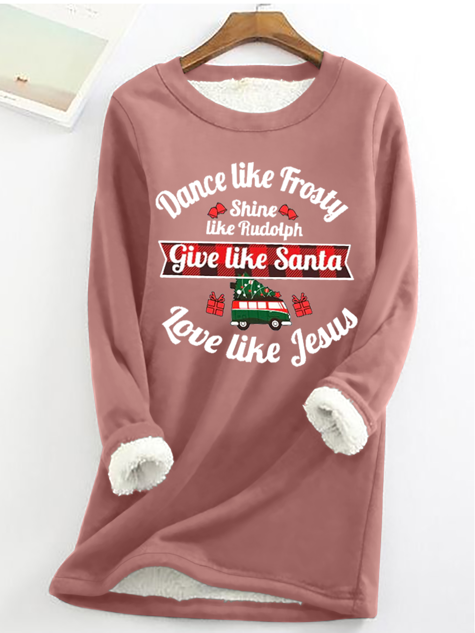 Women's Dance Like Frosty, Shine Like Rudolph, Give Like Santa Love Like Jesus Print Casual Crew Neck Fleece Sweatshirt