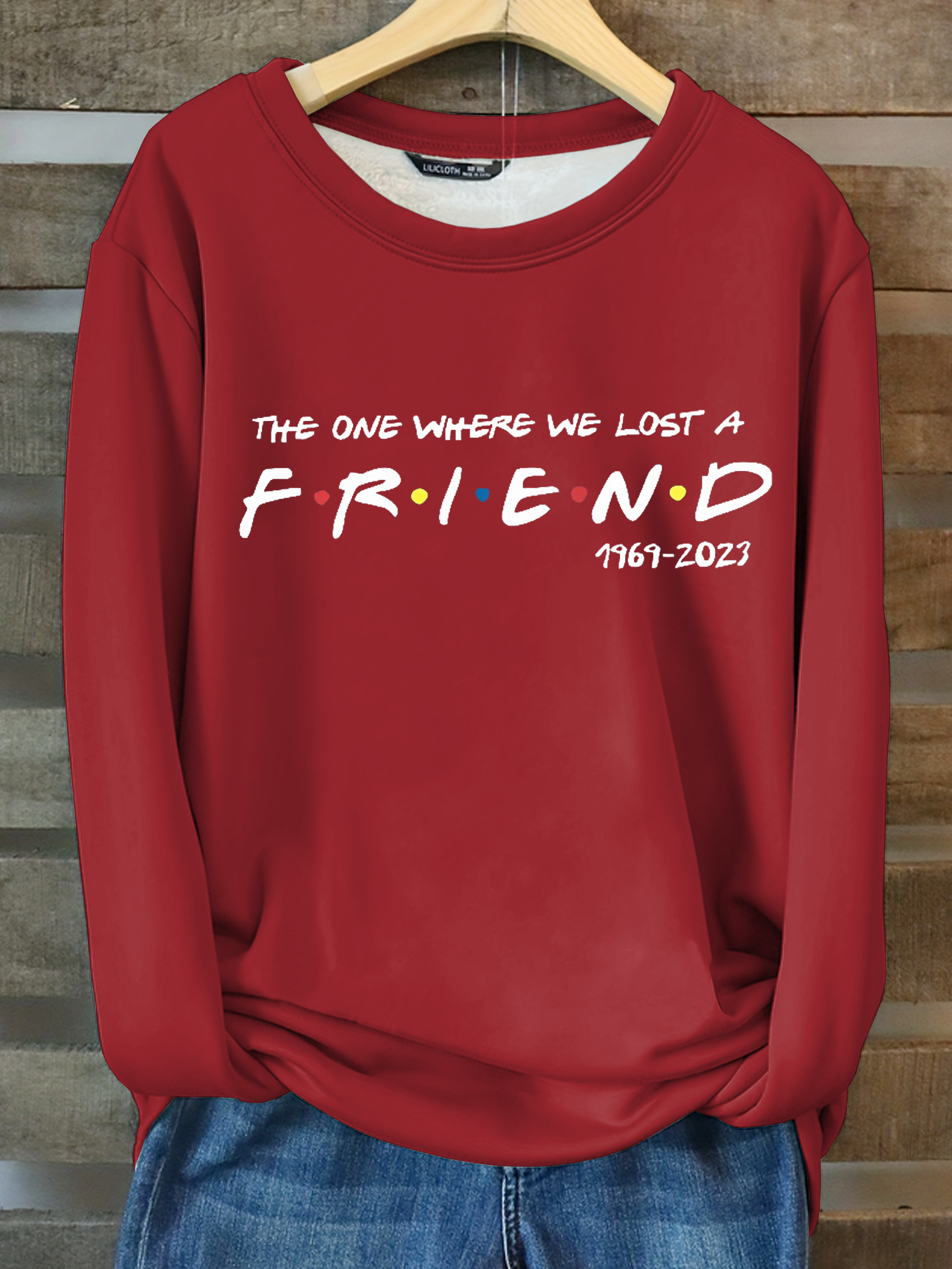 We Lost A Friend, I'll Be There For You! Casual Fleece Sweatshirt