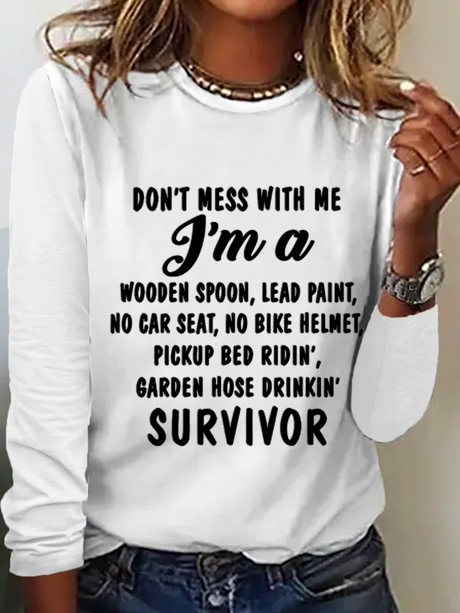 Women's Don't Mess With Me Funny Letter Simple Text Letters Regular Fit Long Sleeve Shirt