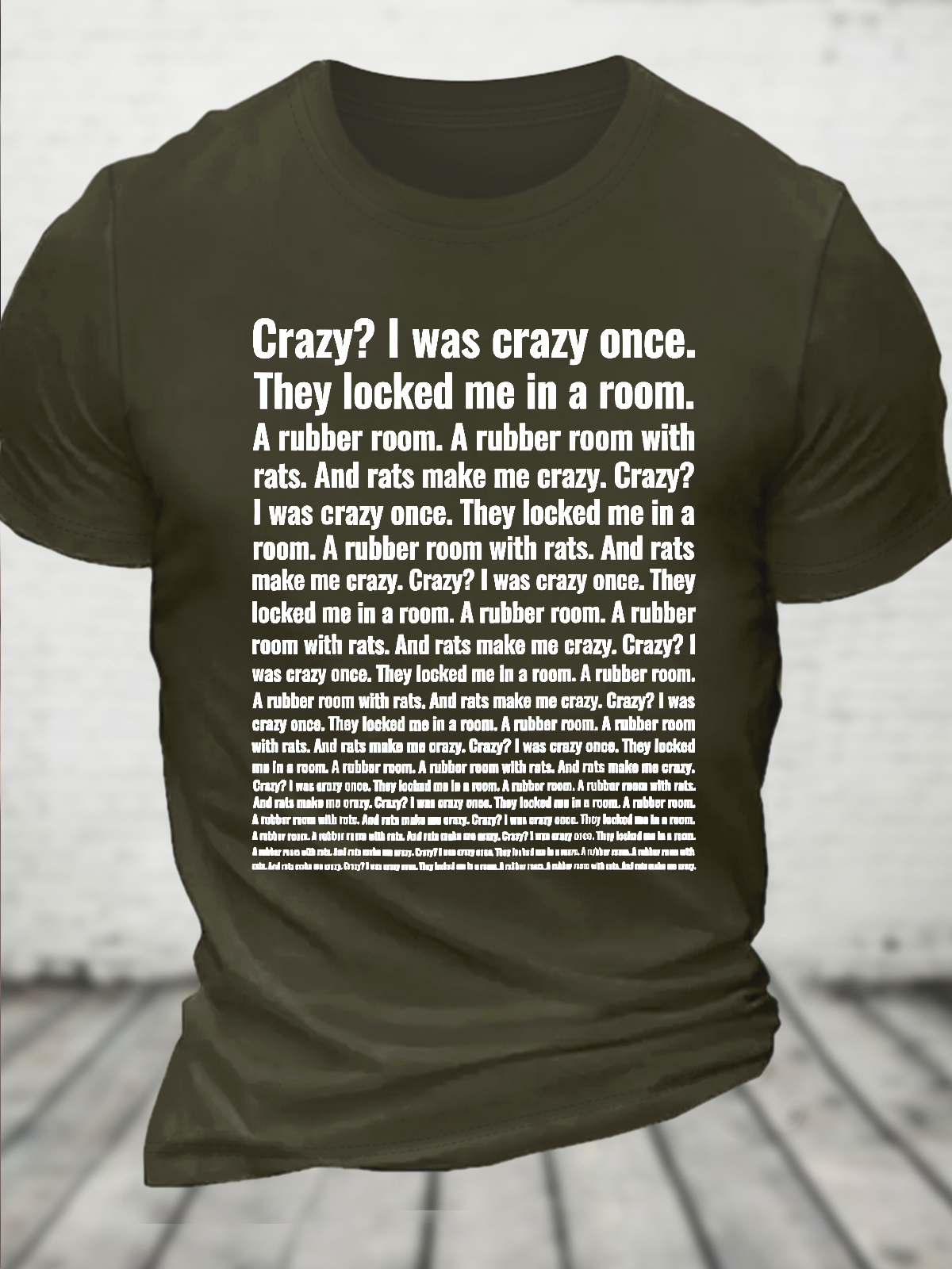 Cotton Crazy I Was Crazy Once Meme Crew Neck Casual T-Shirt