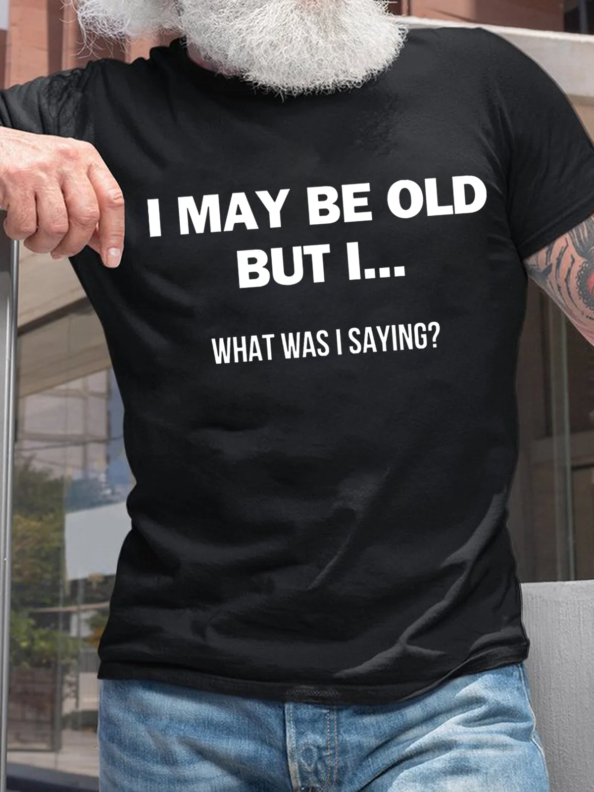 Cotton I May Be Old But What I Was Saying Text Printed Loose Casual T-Shirt