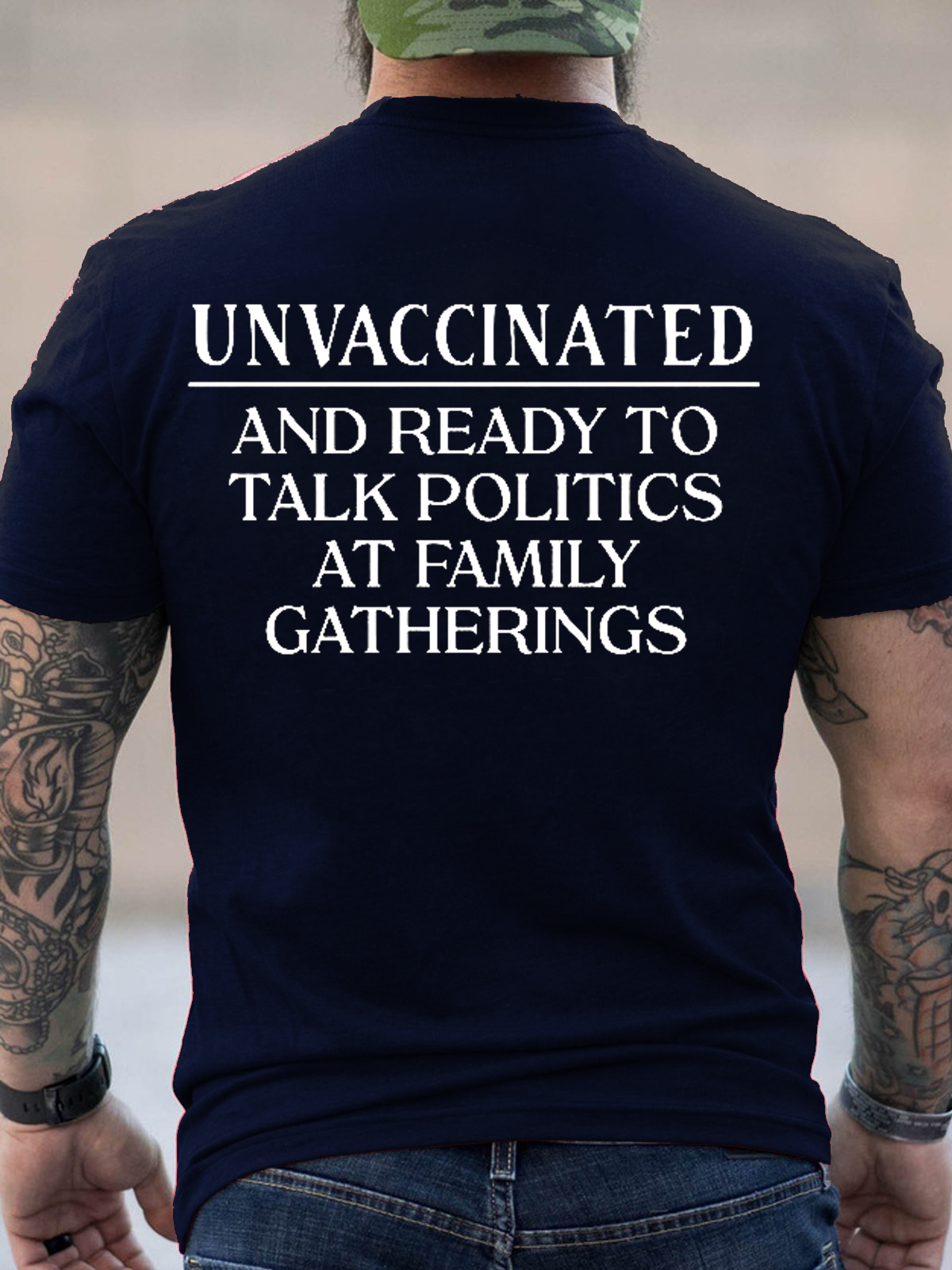 Cotton Unvaccinated And Ready To Talk Politics At Family Gatherings Crew Neck Text Letters Casual T-Shirt