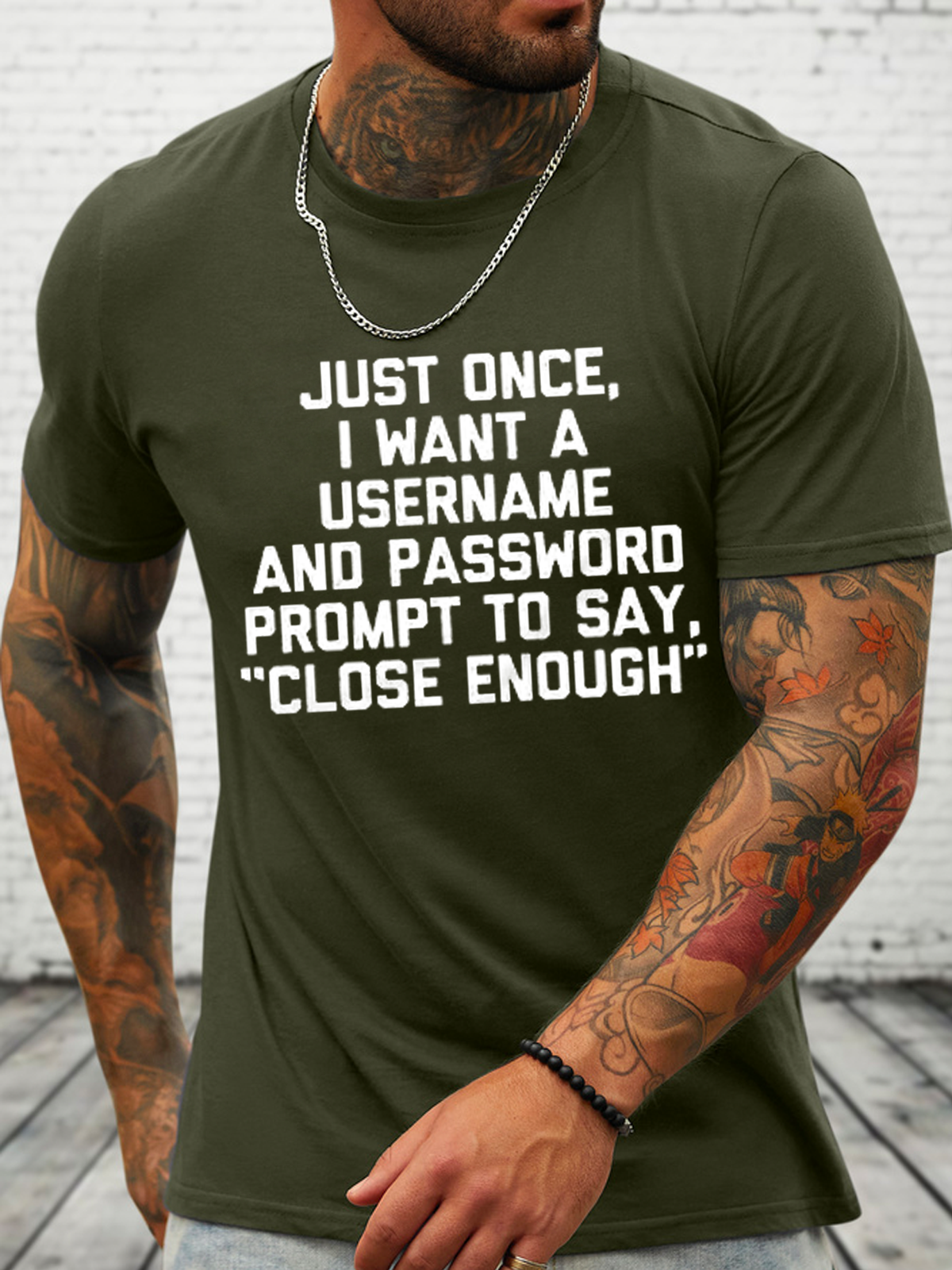 Cotton Just Once, I Want A Username & Password Prompt To Say "Close Enough" Crew Neck Casual T-Shirt