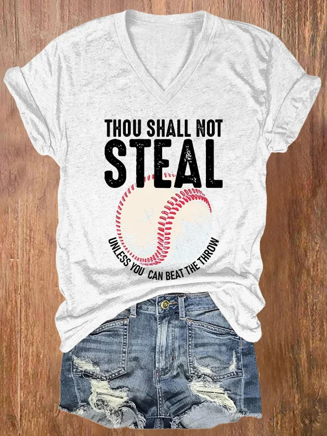 V-neck Retro Baseball Thou Shall Not Steal Unless You Can Beat The Throw Print Casual Text Letters V Neck T-Shirt