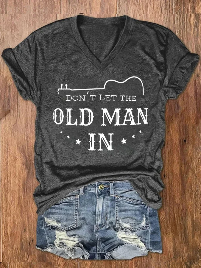 Women's Don't Let The Old Man In Cotton-Blend Casual T-Shirt