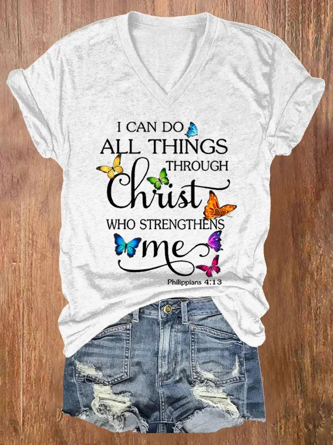 Women's I Can Do All Things Through Christ Who Strengthens Me Print V Neck T-shirt