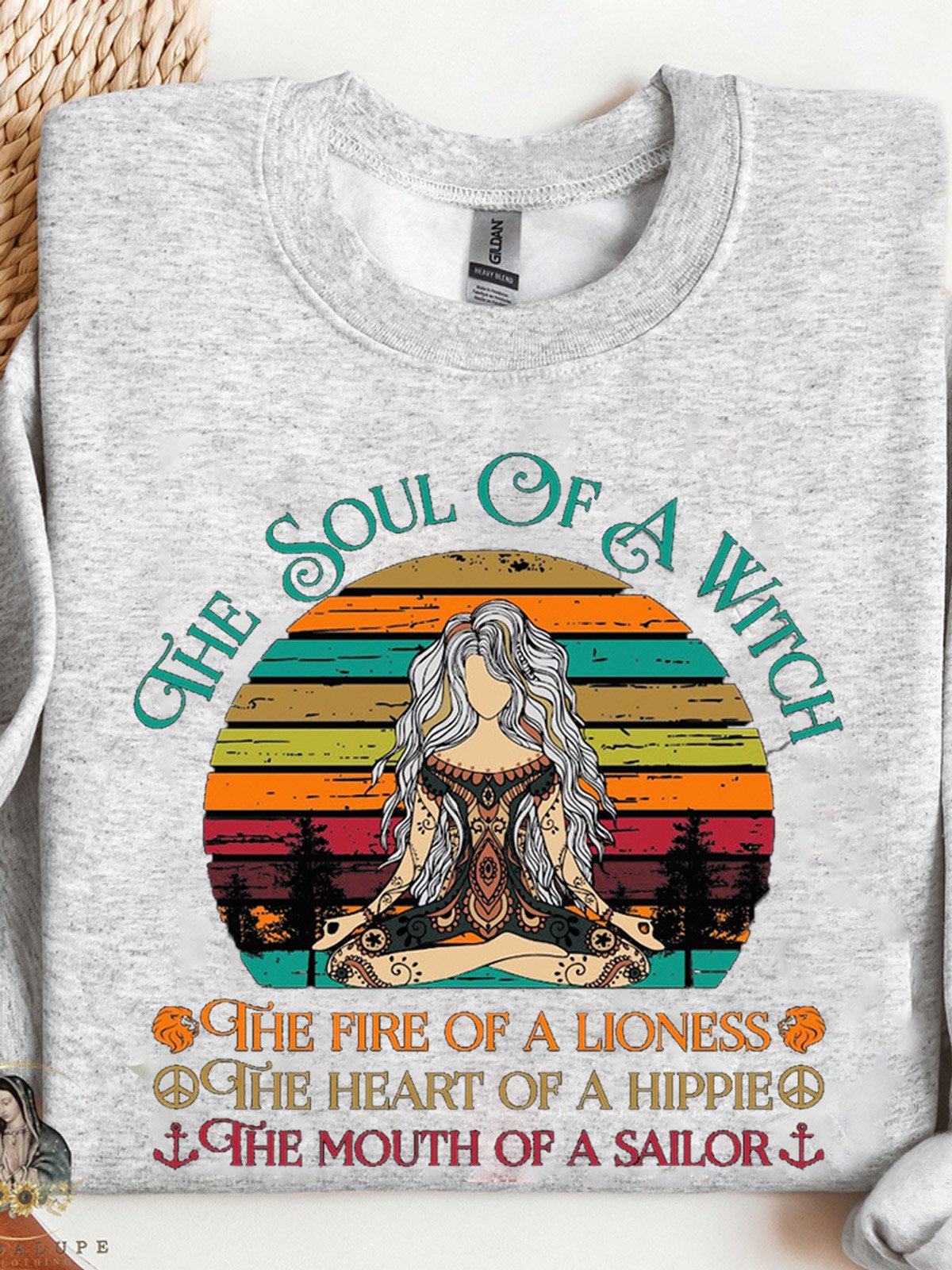 The Soul Of A Witch, The Fire Of A Lioness ,The Heart Of A Hippie, The Mouth Of A Sailor witch Halloween Sweatshirt