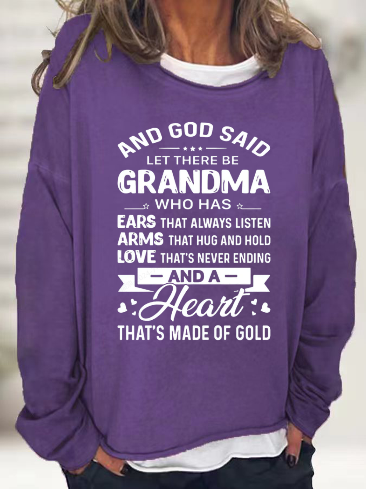 Women's God Said Let There Be Grandma Who Has Ears That Always Listen Letter Sweatshirt