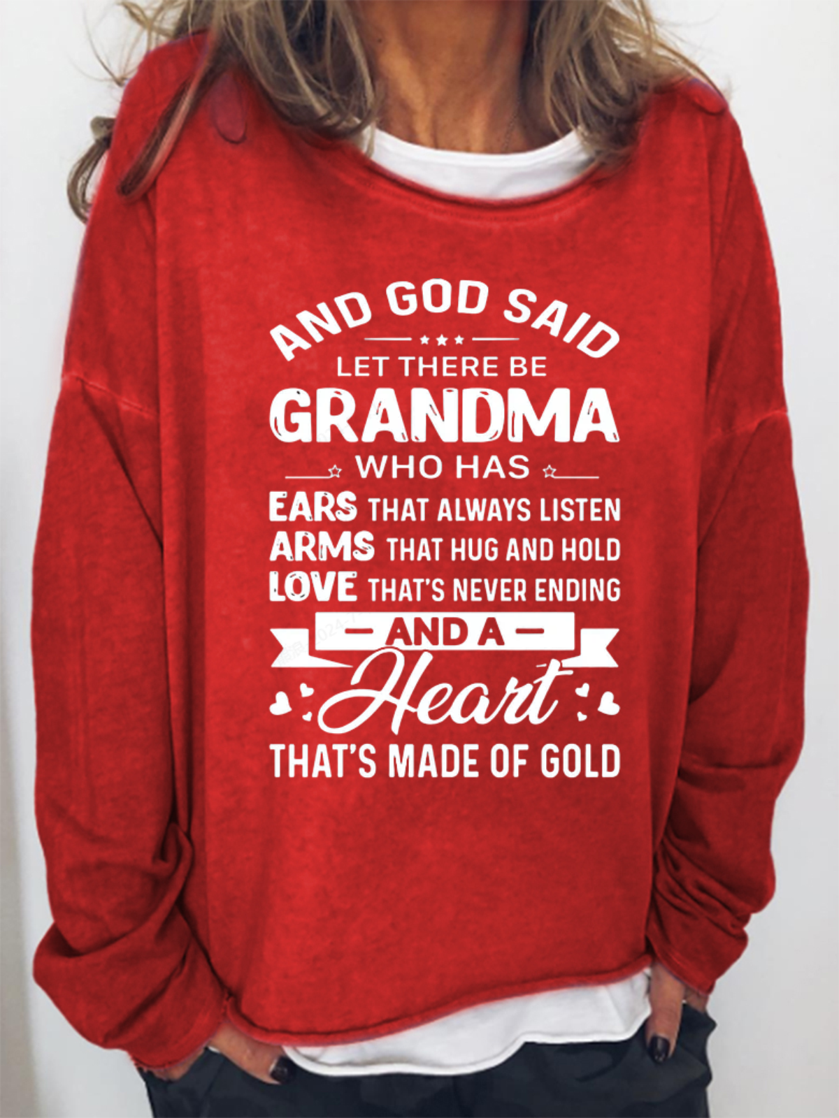 Women's God Said Let There Be Grandma Who Has Ears That Always Listen Letter Sweatshirt