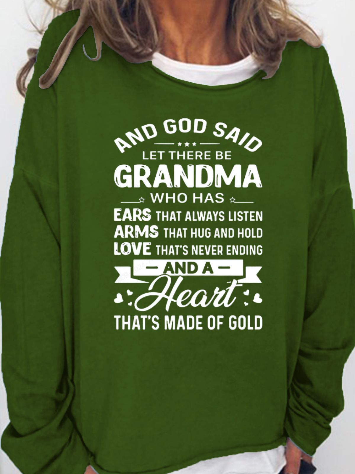 Women's God Said Let There Be Grandma Who Has Ears That Always Listen Letter Sweatshirt