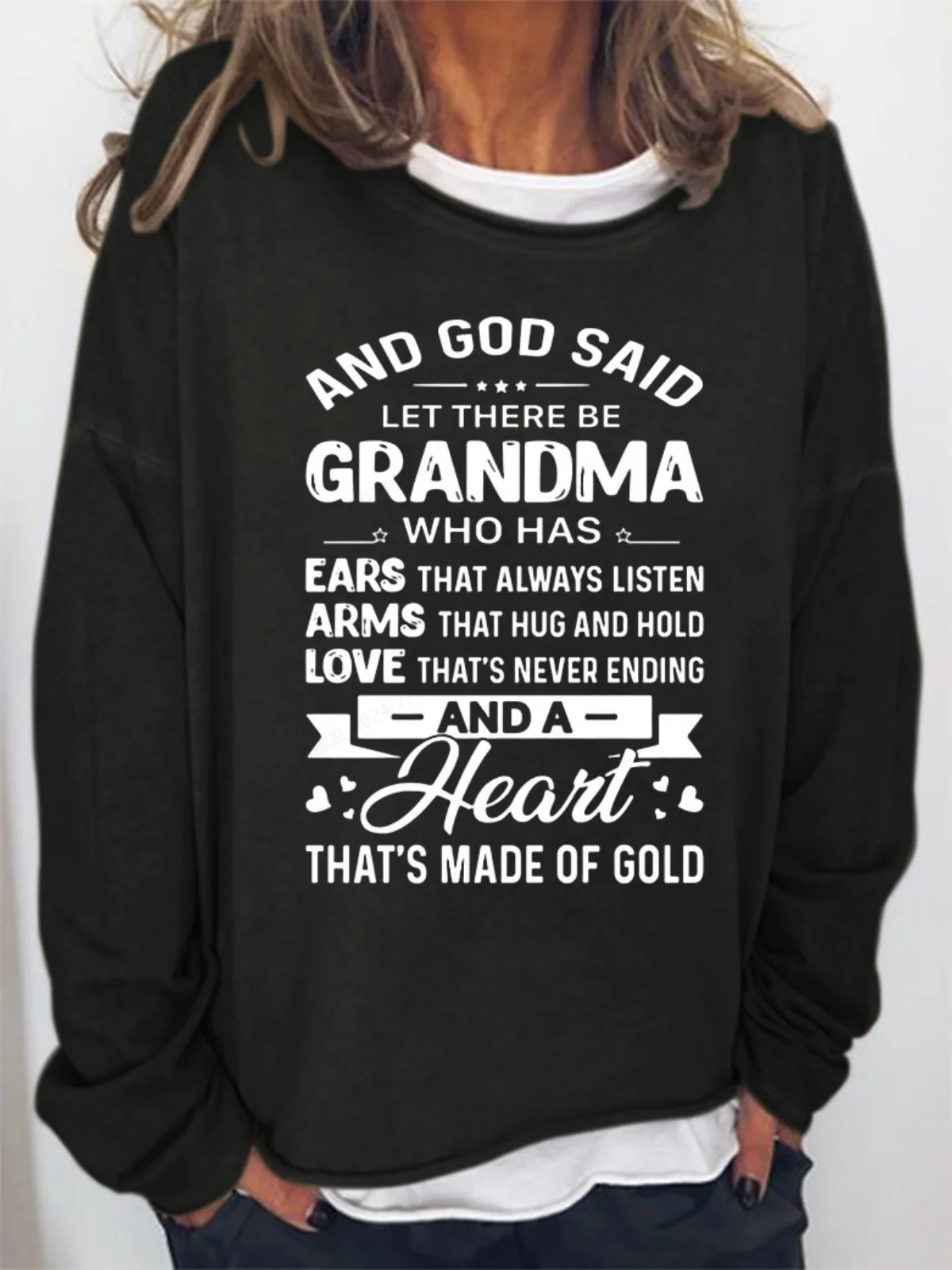 Women's God Said Let There Be Grandma Who Has Ears That Always Listen Letter Sweatshirt