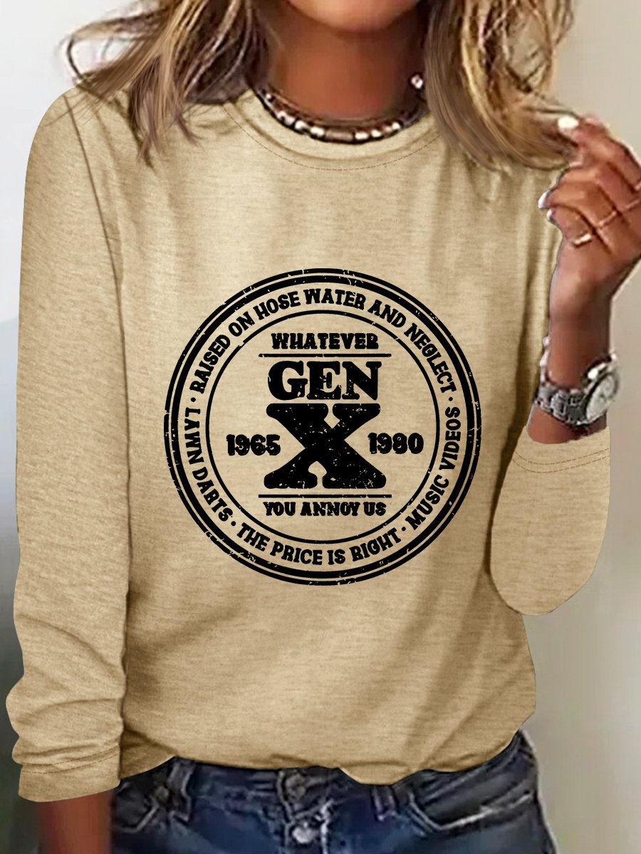 Gen X Sarcastic Long sleeve Shirt