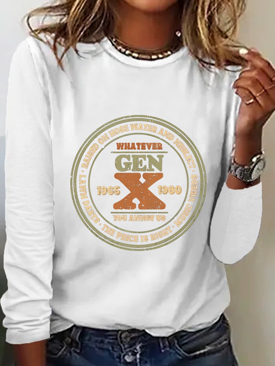 Gen X Sarcastic Long sleeve Shirt