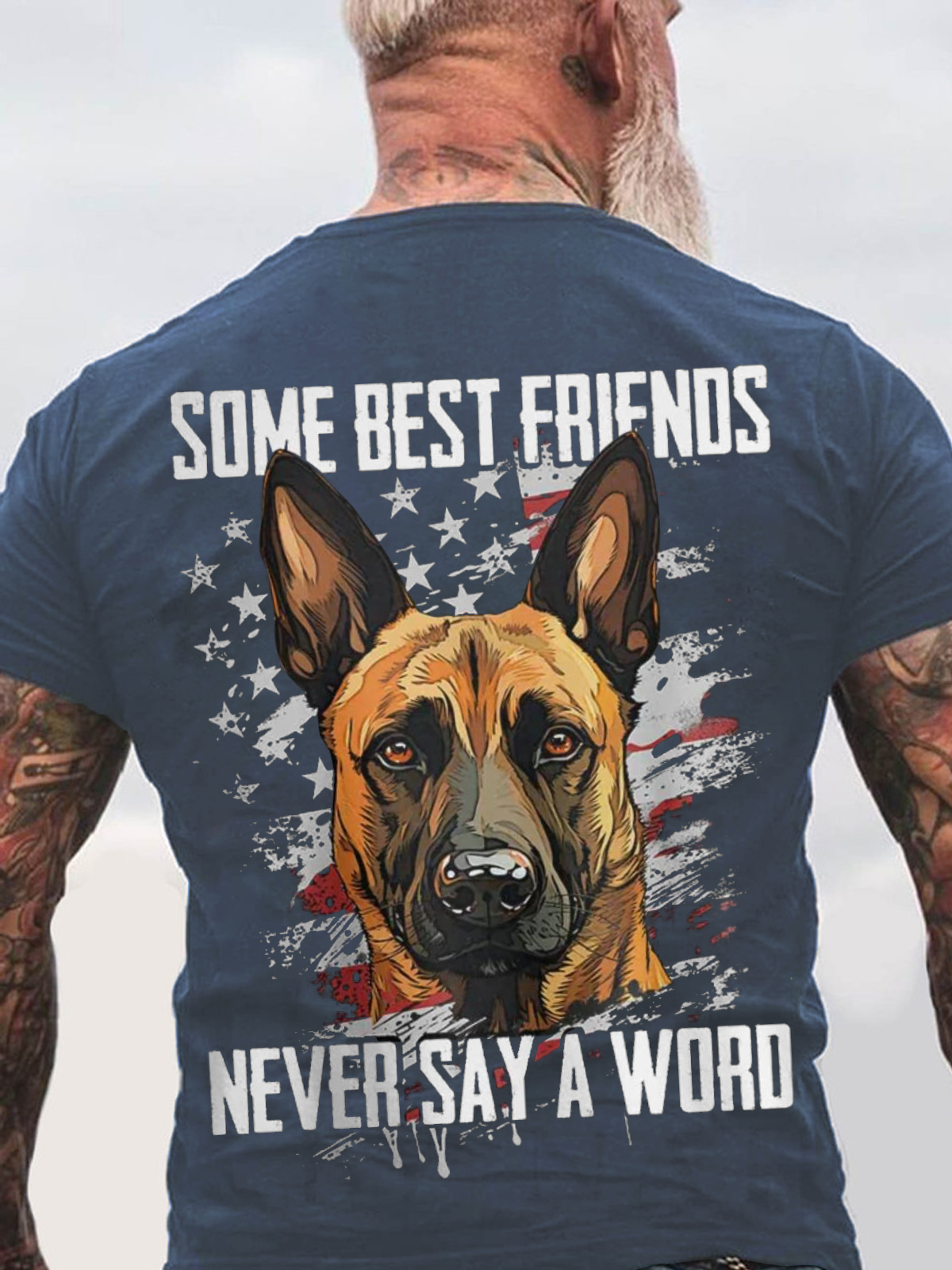 Some Best Friends Never Say A Word BELGIAN MALINOIS Cotton T-shirt