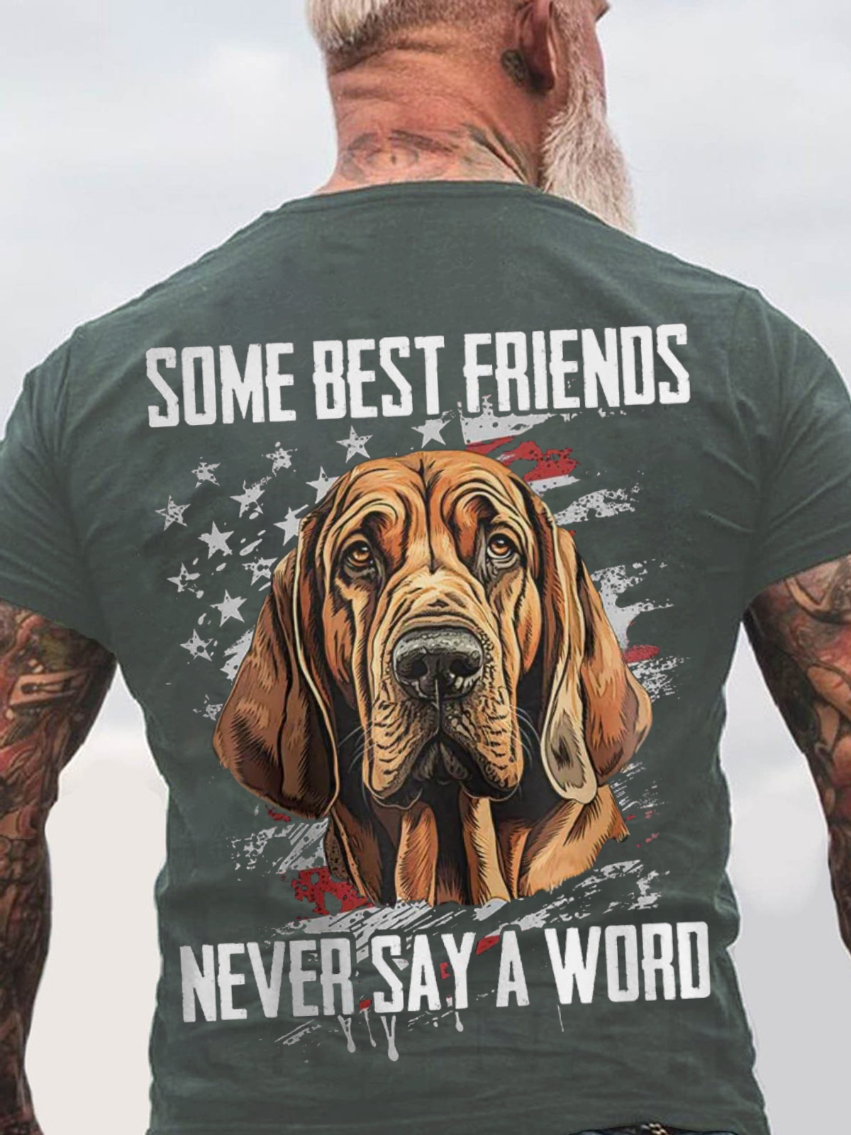 Some Best Friends Never Say A Word BLOODHOUND Cotton T-shirt