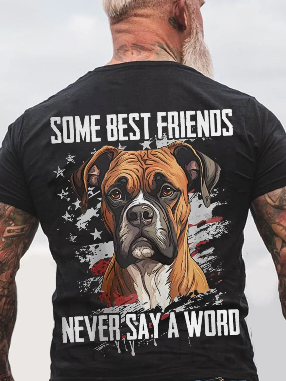 Some Best Friends Never Say A Word BOXER Cotton T-shirt