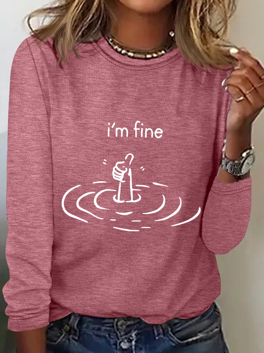 I'M Fine Long Sleeve Shirt