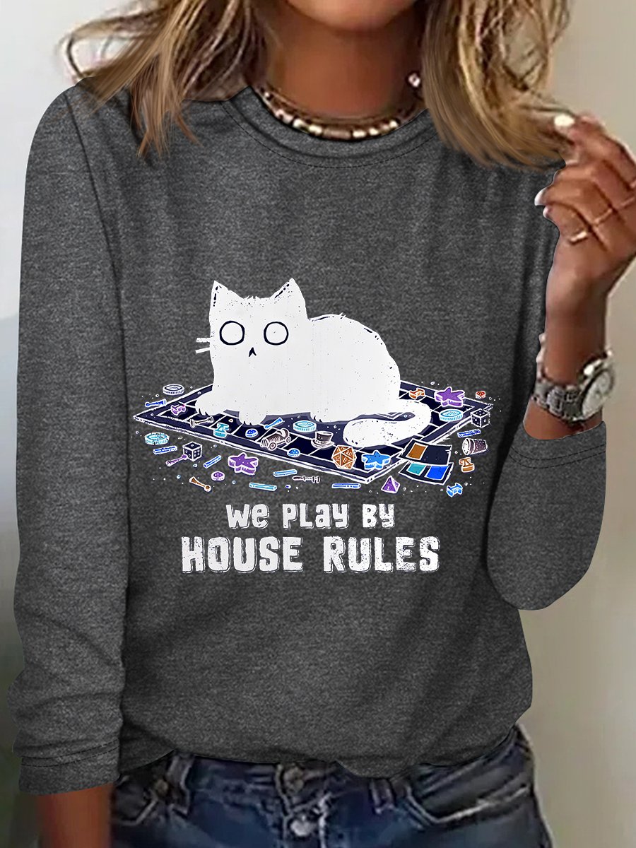 We Play By House Rules Long Sleeve Shirt