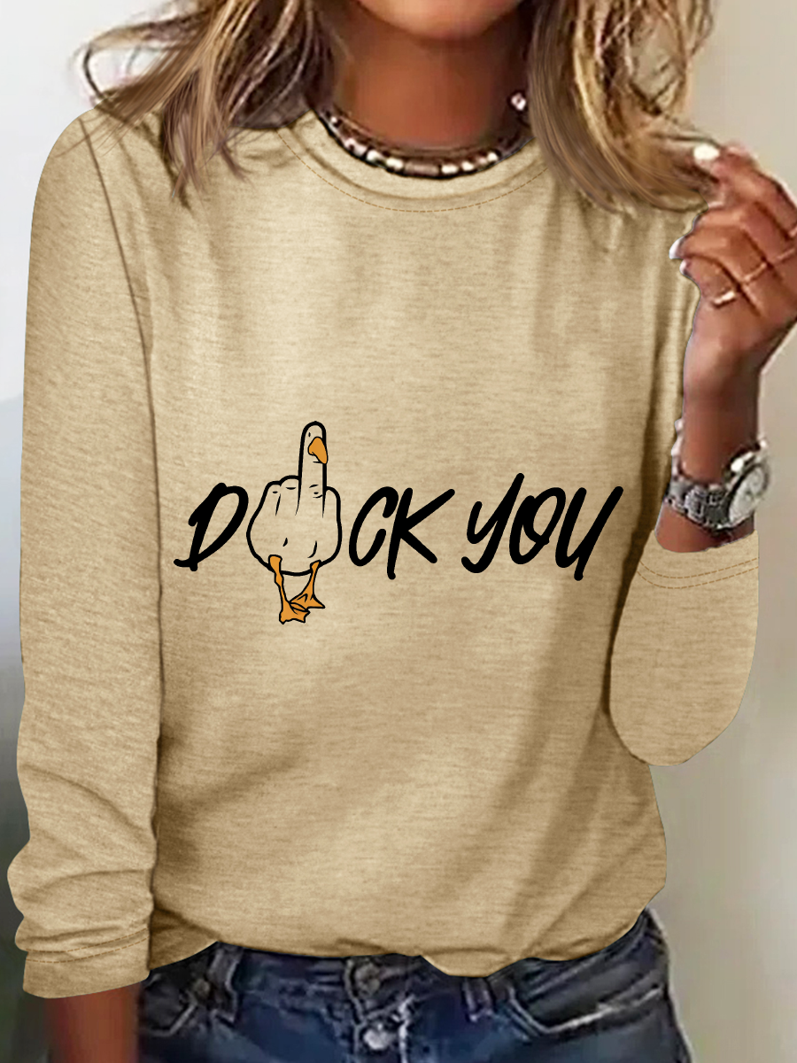 Duck You Long Sleeve Shirt