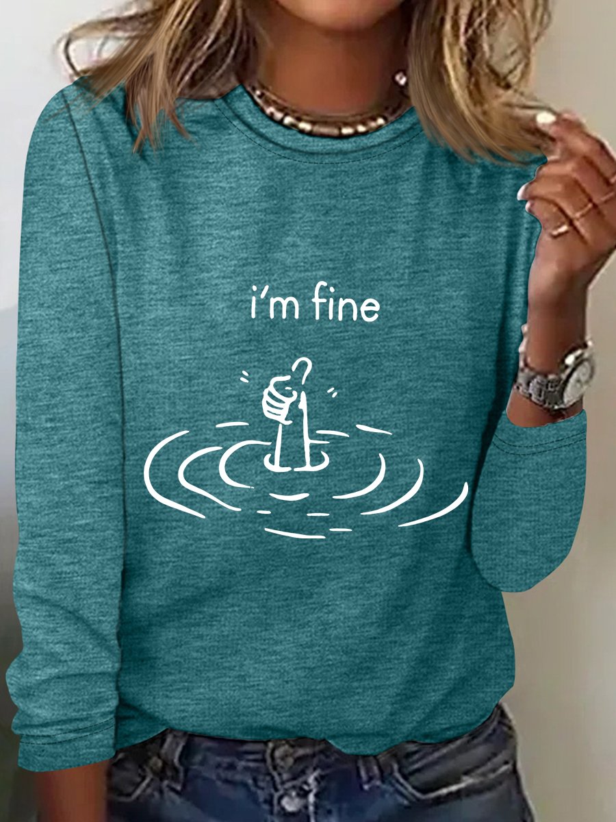 I'M Fine Long Sleeve Shirt