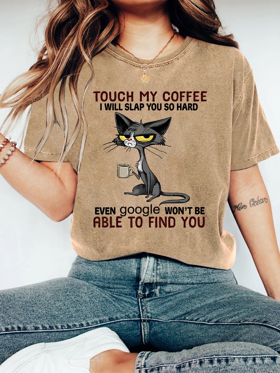 Touch My Coffee Sarcastic Vintage Distressed Shirt