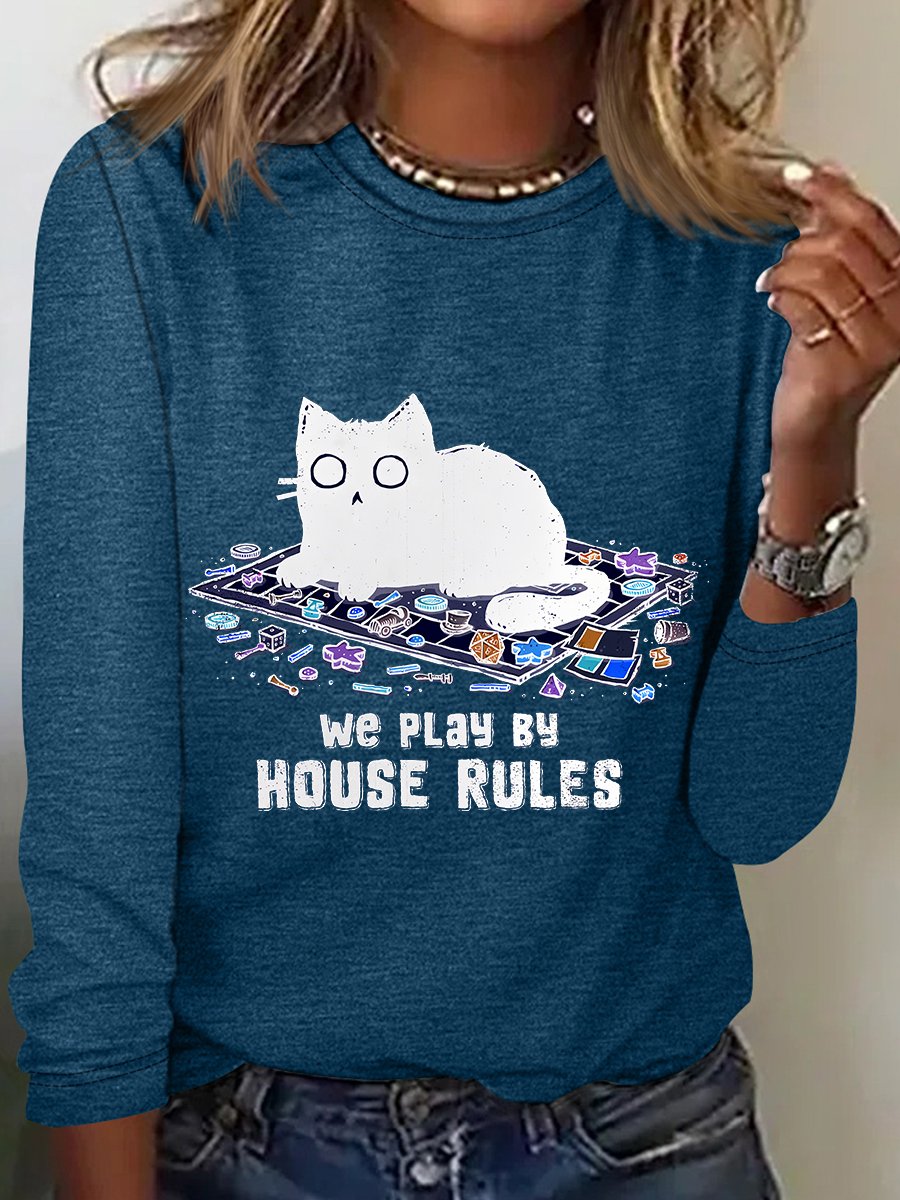 We Play By House Rules Long Sleeve Shirt