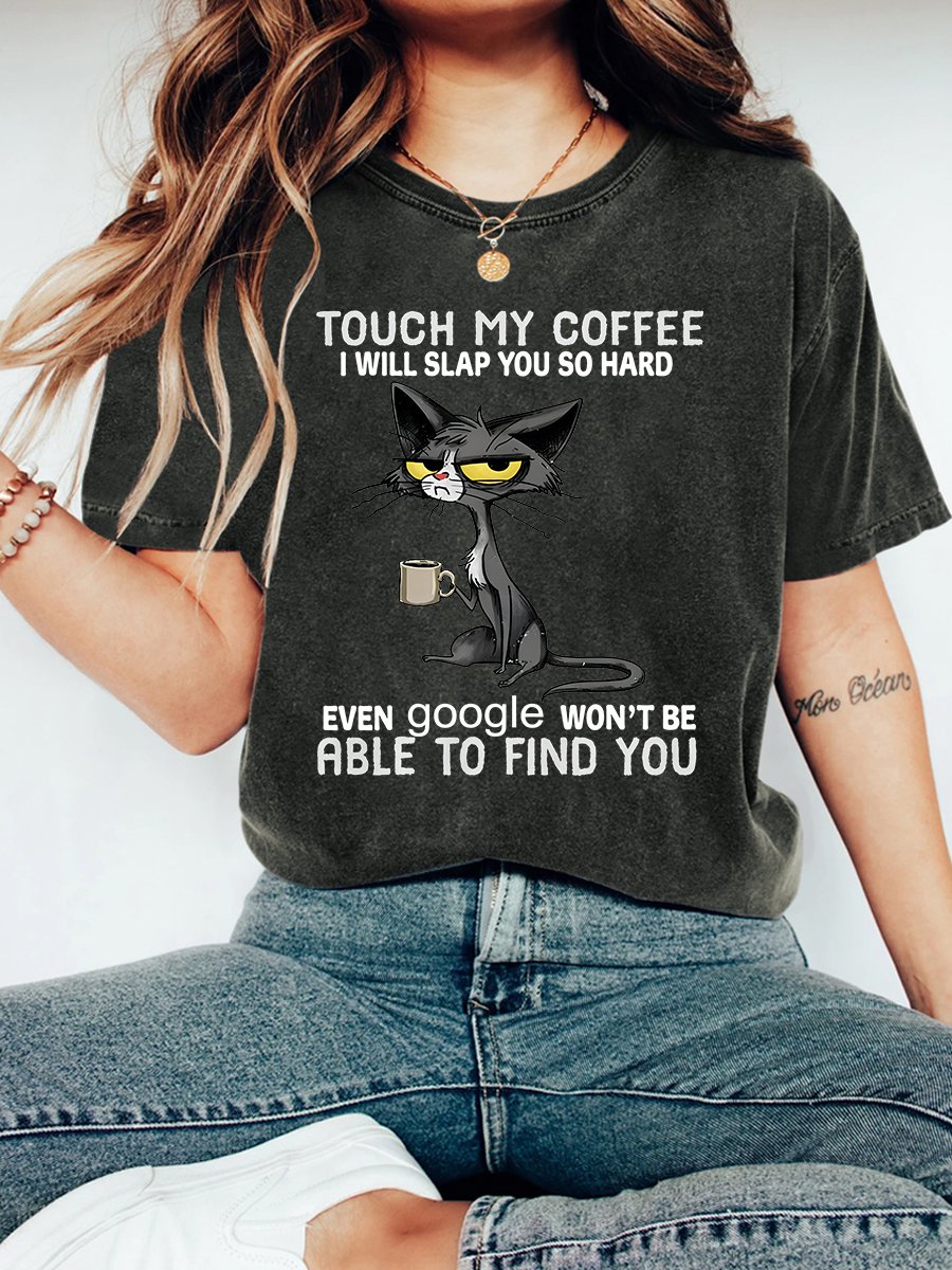 Touch My Coffee Sarcastic Vintage Distressed Shirt