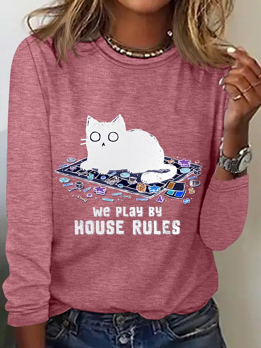 We Play By House Rules Long Sleeve Shirt